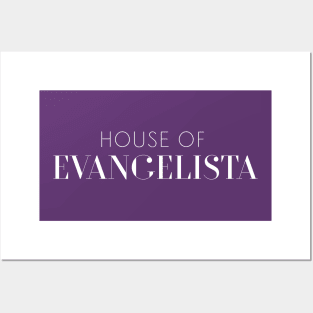 House of Evangelista Posters and Art